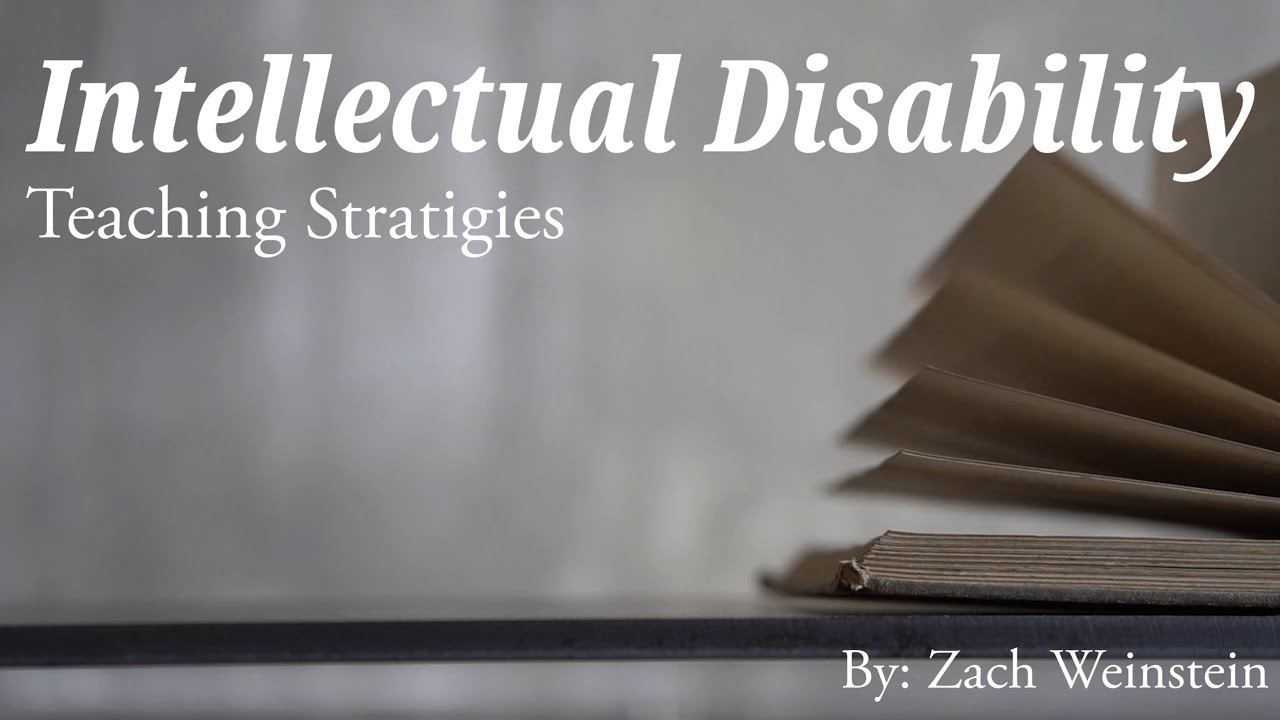 Teaching Strategies for Intellectual Disability