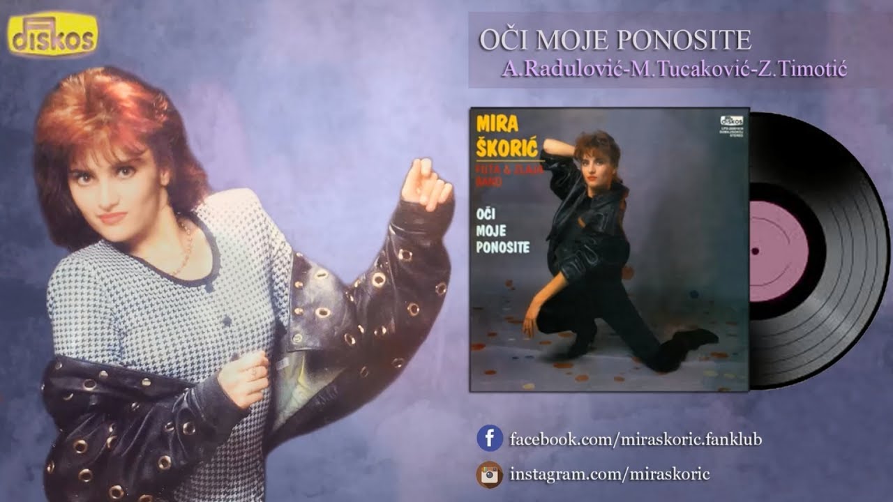 Mira Skoric - Oci moje ponosite - (Audio 1991) HD