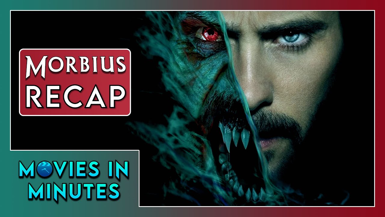 Morbius in Minutes | Recap