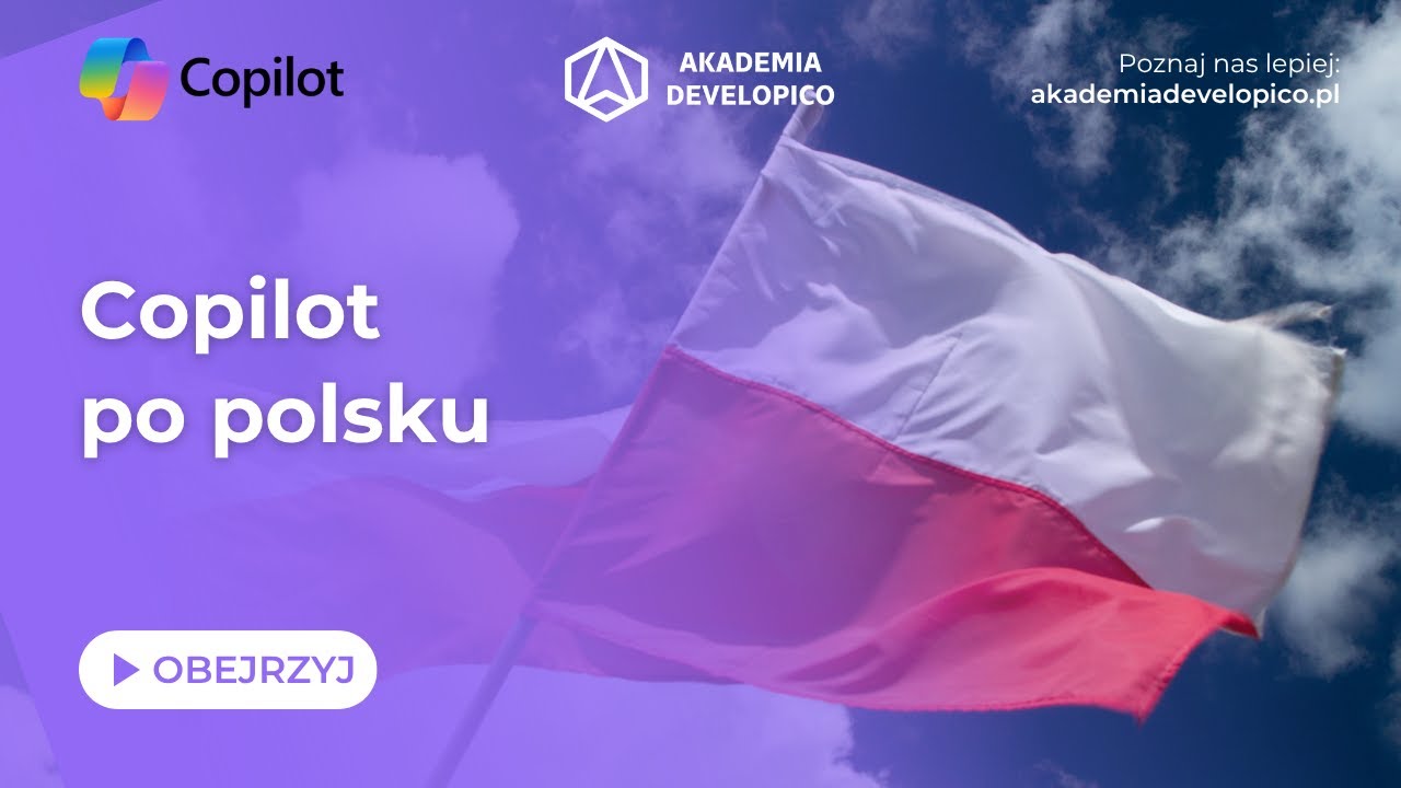 Microsoft Copilot I #10 Copilot po polsku