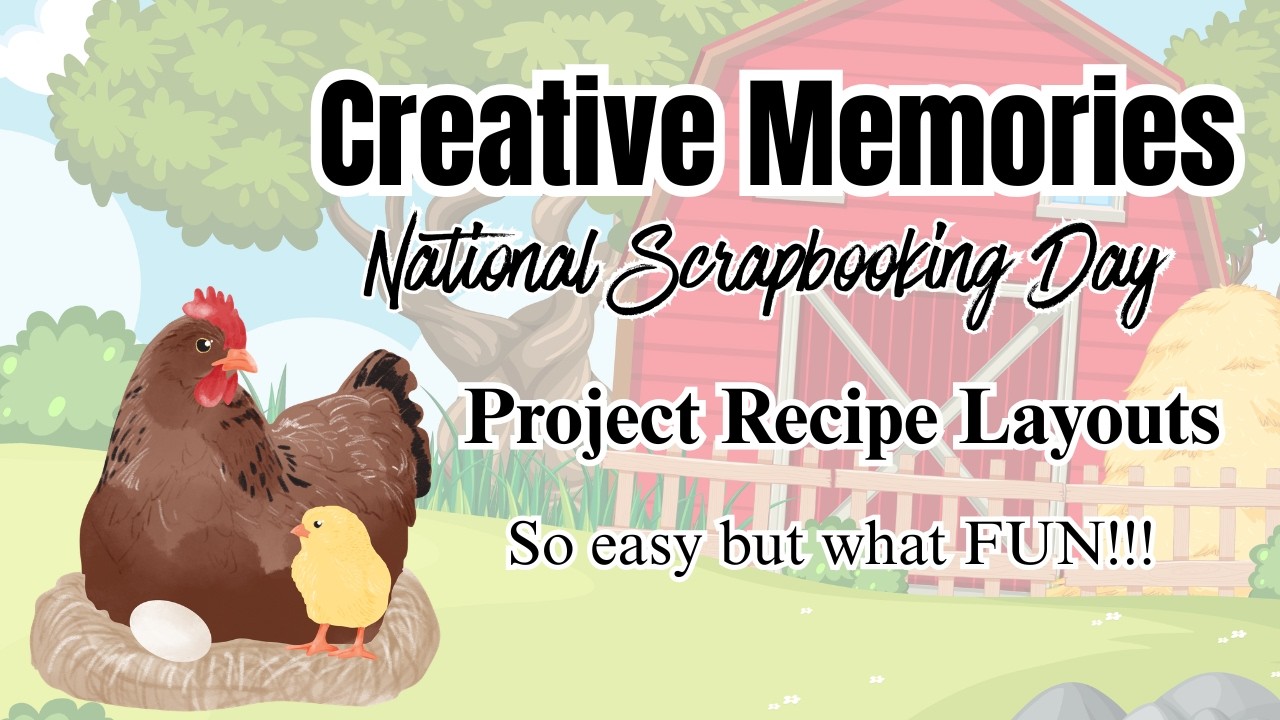 Рецепты для проекта Creative Memories ко Дню национального скрапбукинга 2026 года — давайте собер...