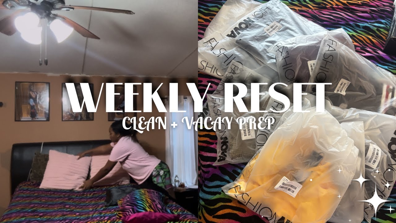 Weekly Reset Vlog 🧼✨ | Deep Cleaning + Vacation Haul
