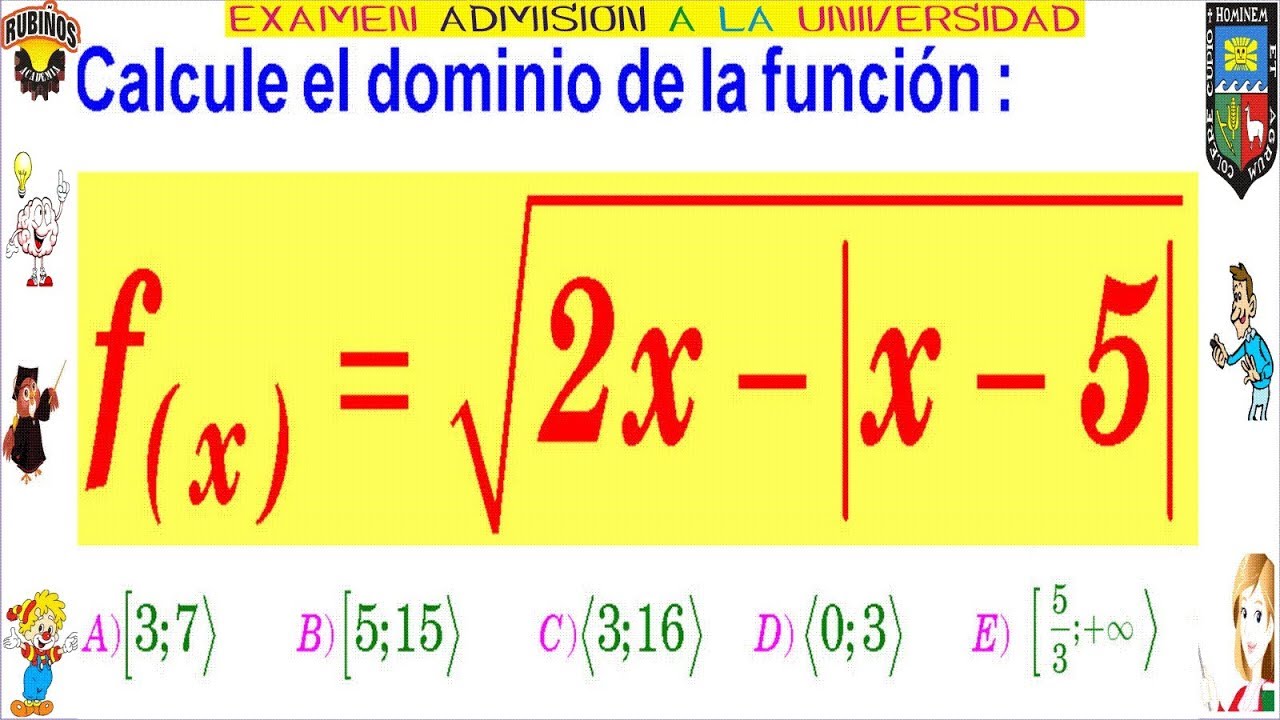 EXAMEN AGRARIA DOMINIO DE UNA FUNCIÓN RESUELTA SOLUCIONARIO DE XAMEN ADMISIÓN UNIVERSIDAD LA MOLINA