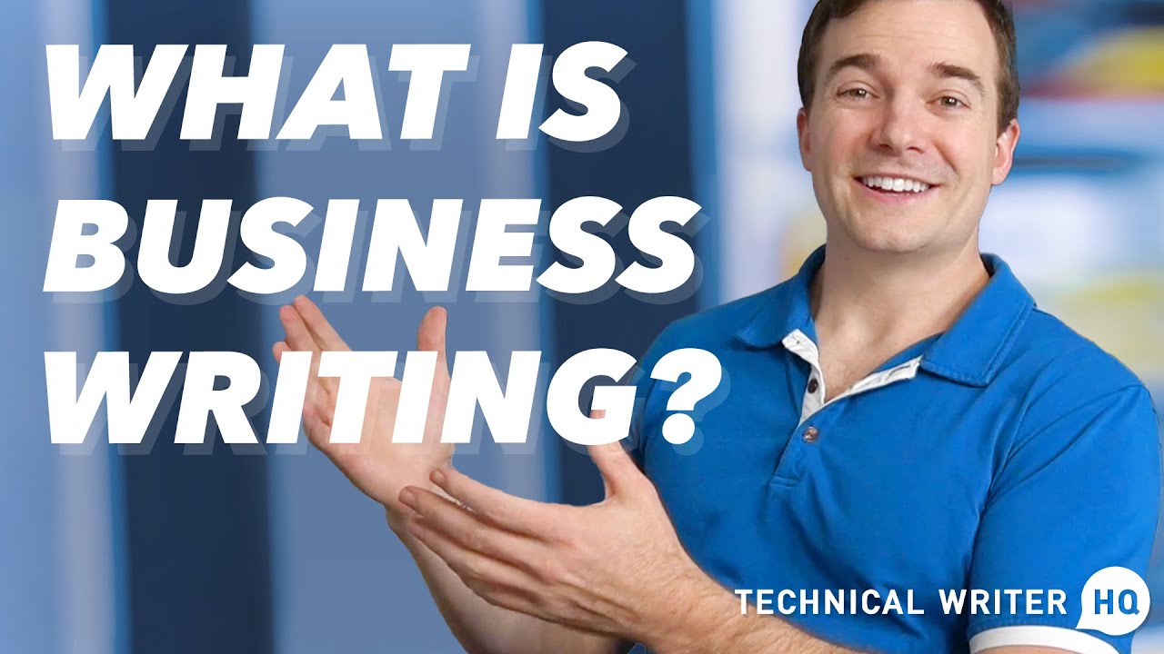 What is Business Writing?