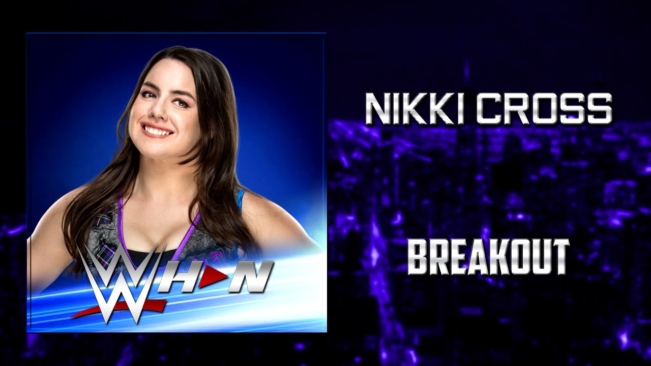 WWE: Nikki Cross - Breakout [Entrance Theme] + AE (Arena Effects)