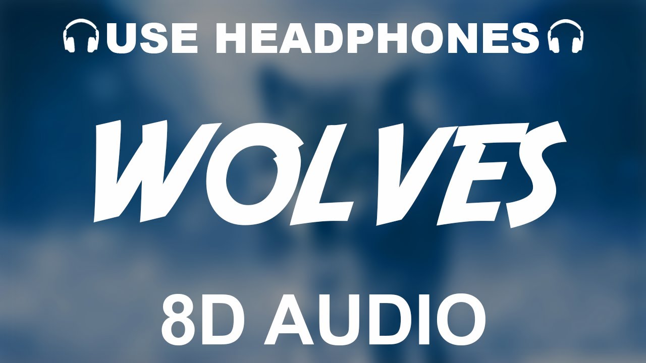Big Sean & Post Malone - Wolves (8D AUDIO)