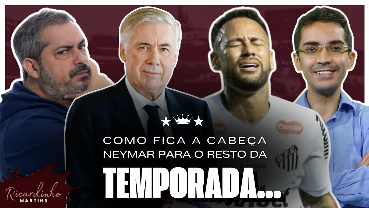 URGENTE! NEYMAR ESTÁ FORA! | VOJOVDA busca PLANO B | ANCELOTTI DECEPCIONADO?