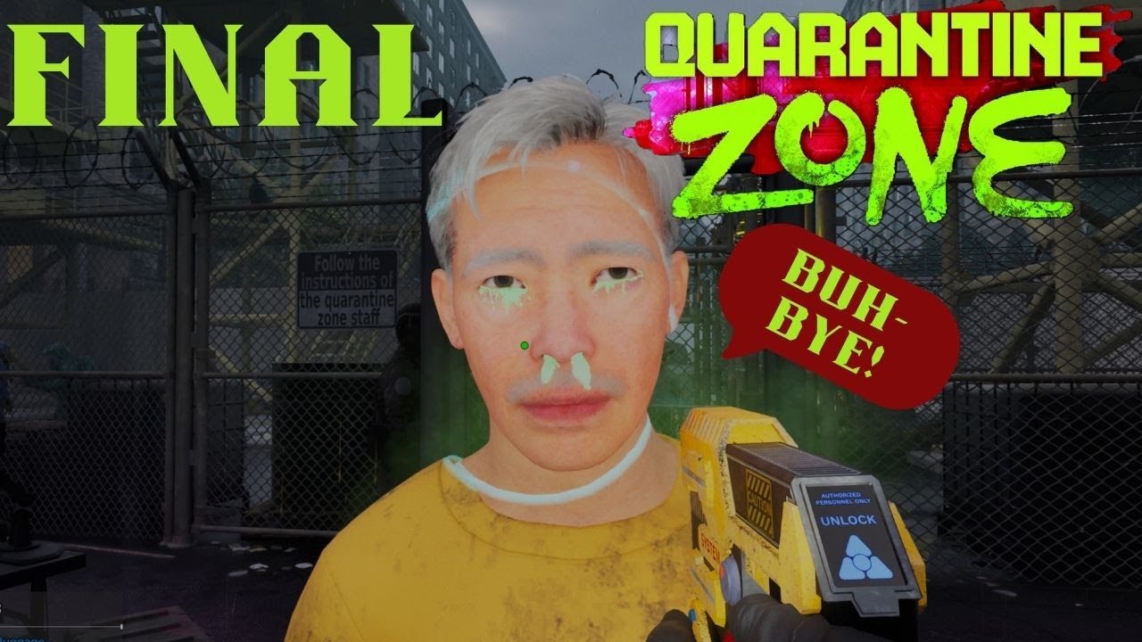 WE DID IT | Quarantine Zone FINAL EPISODE