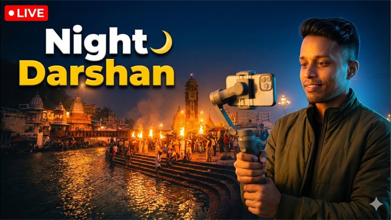 🔴 LIVE: Aarti Ke Baad Har Ki Pauri Night Darshan 🌙🙏