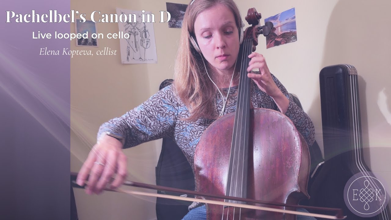 Pachelbel’s Canon in D Improvisation | Live Looping Cello