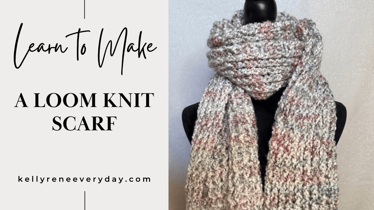 Loom Knit Scarf EASY