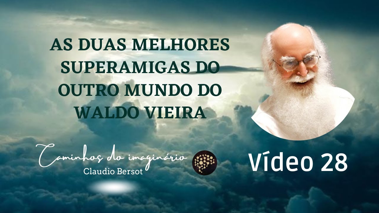 As duas melhores amigas do Outro Mundo do Waldo Vieira: Rose Garden e Veronesa