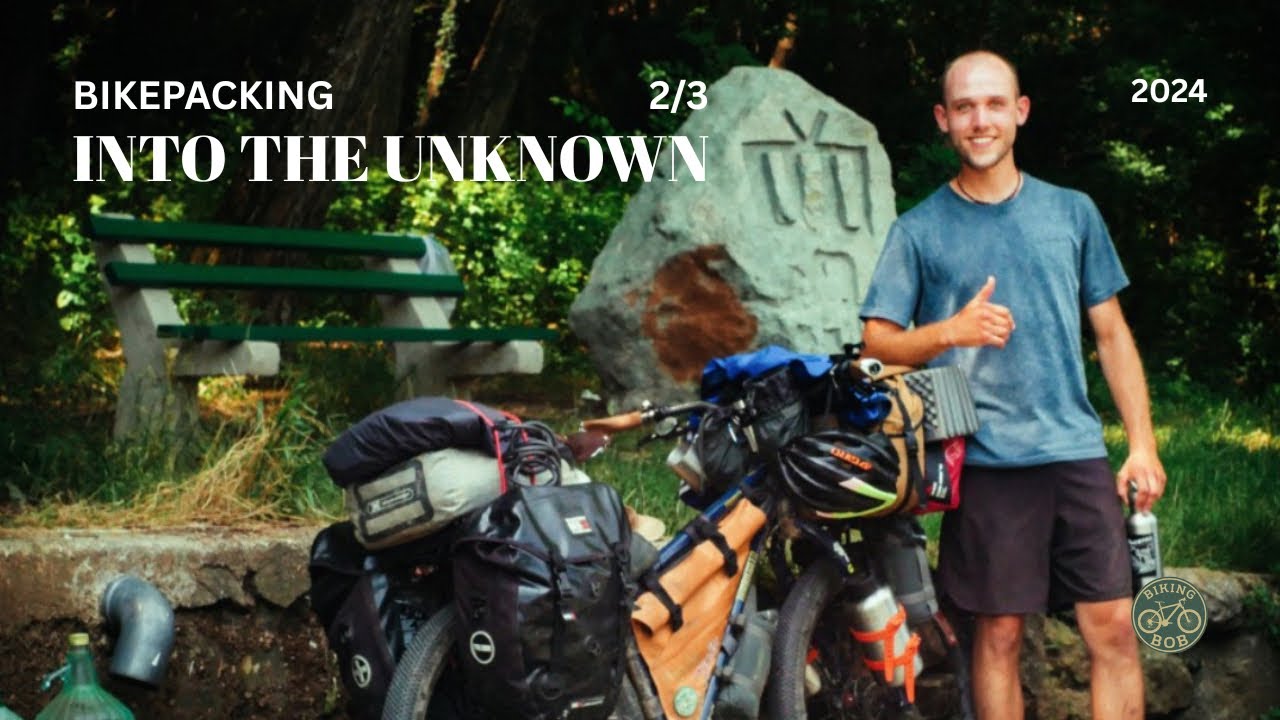 BIKEPACKING INTO THE UNKNOWN 2/3