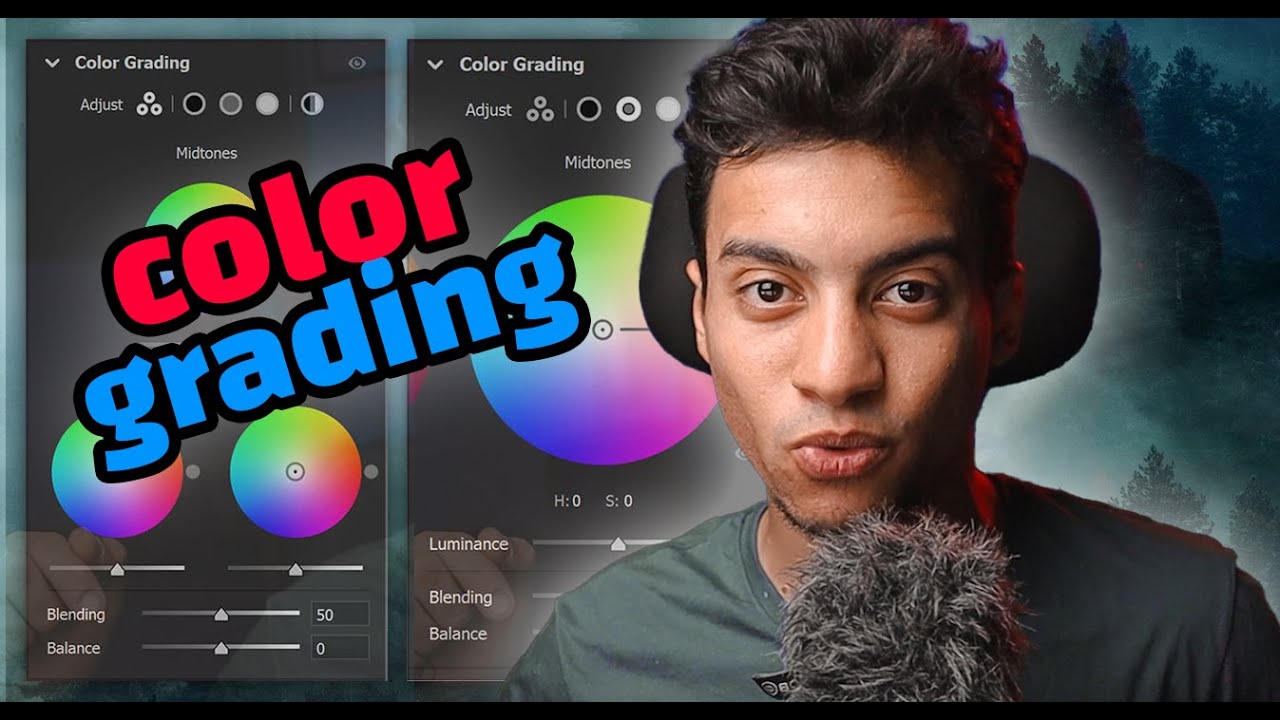 اي هوه الكالر جراديينج ونستخدمه ازاي Color Grading