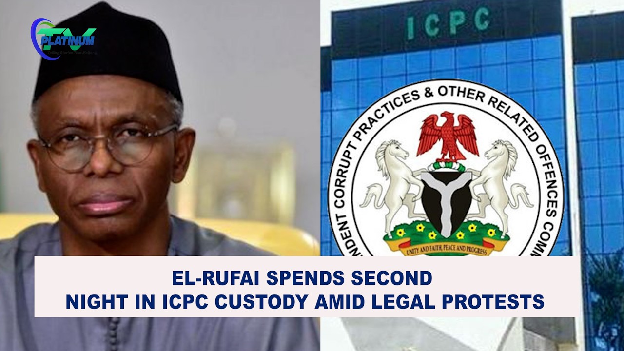 El rufai Spends Second Night in ICPC Custody Amid Protest by Lawyer of raid of his house