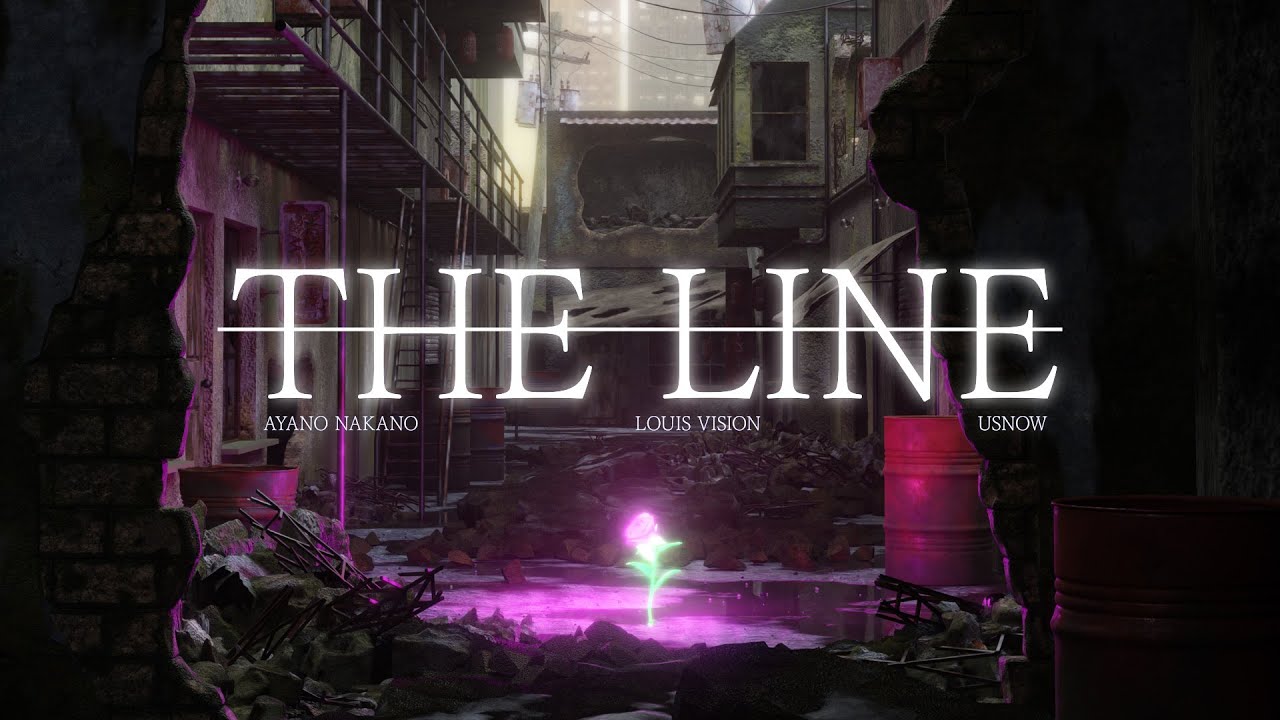 Louis Vision, Ayano Nakano, Usnow - The Line (Official Lyric Video)