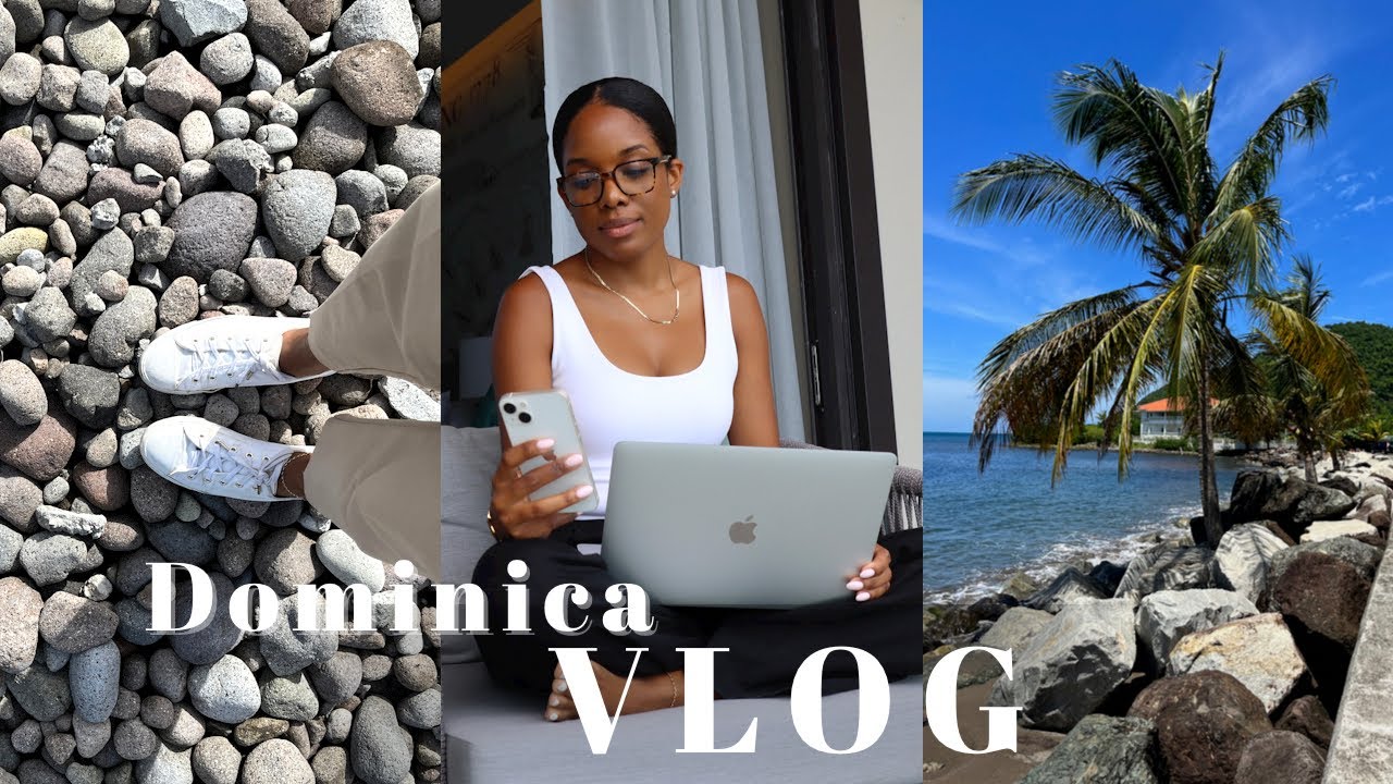 DOMINICA Travel Vlog| Working in the Nature Isle| Fort Young Hotel + Toucarie from above| Gabx