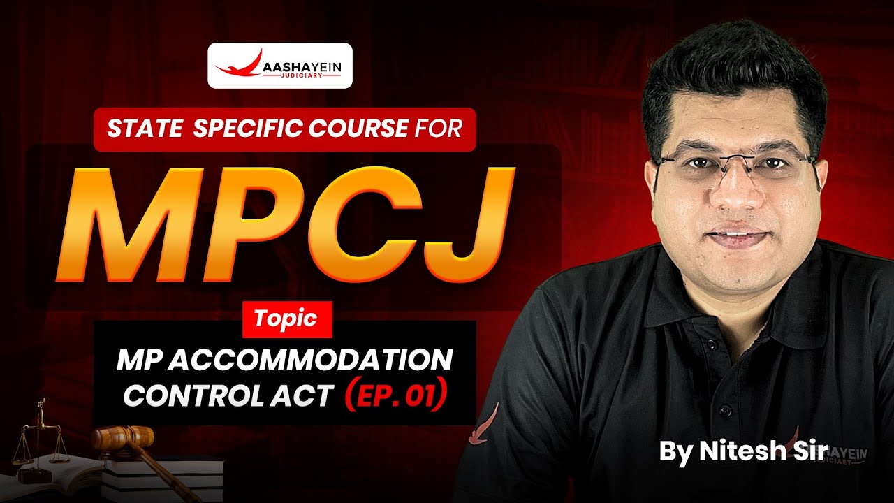 MP Accommodation Control Act 1961 | MP CIVIL JUDGE 2025 Exam Preparation | By Nitesh Sir