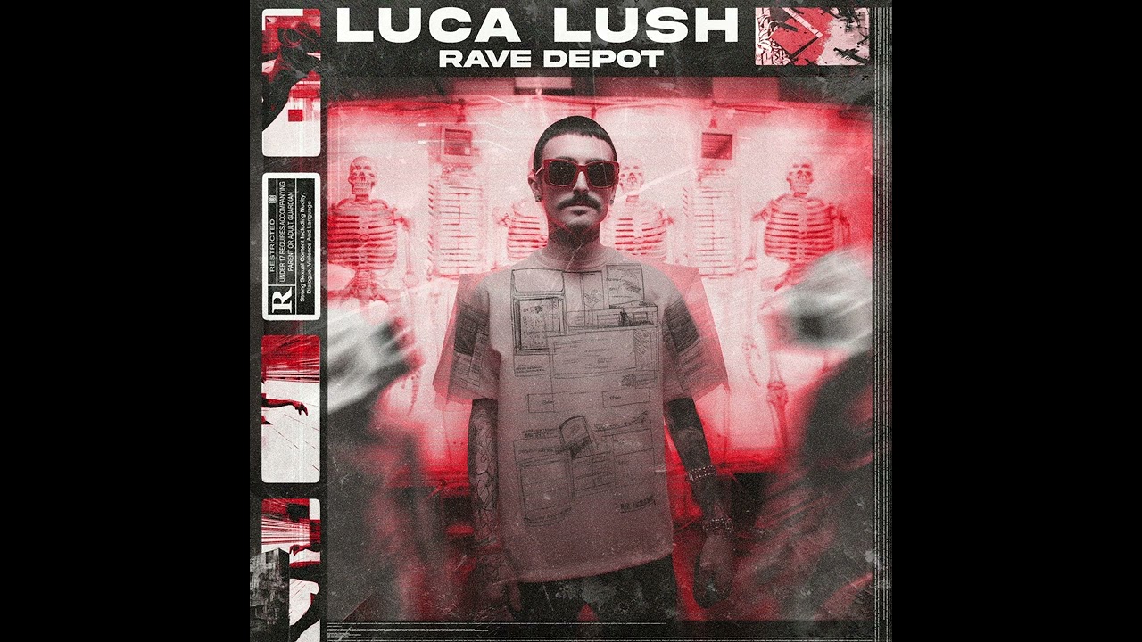 LUCA LUSH - RAVE DEPOT