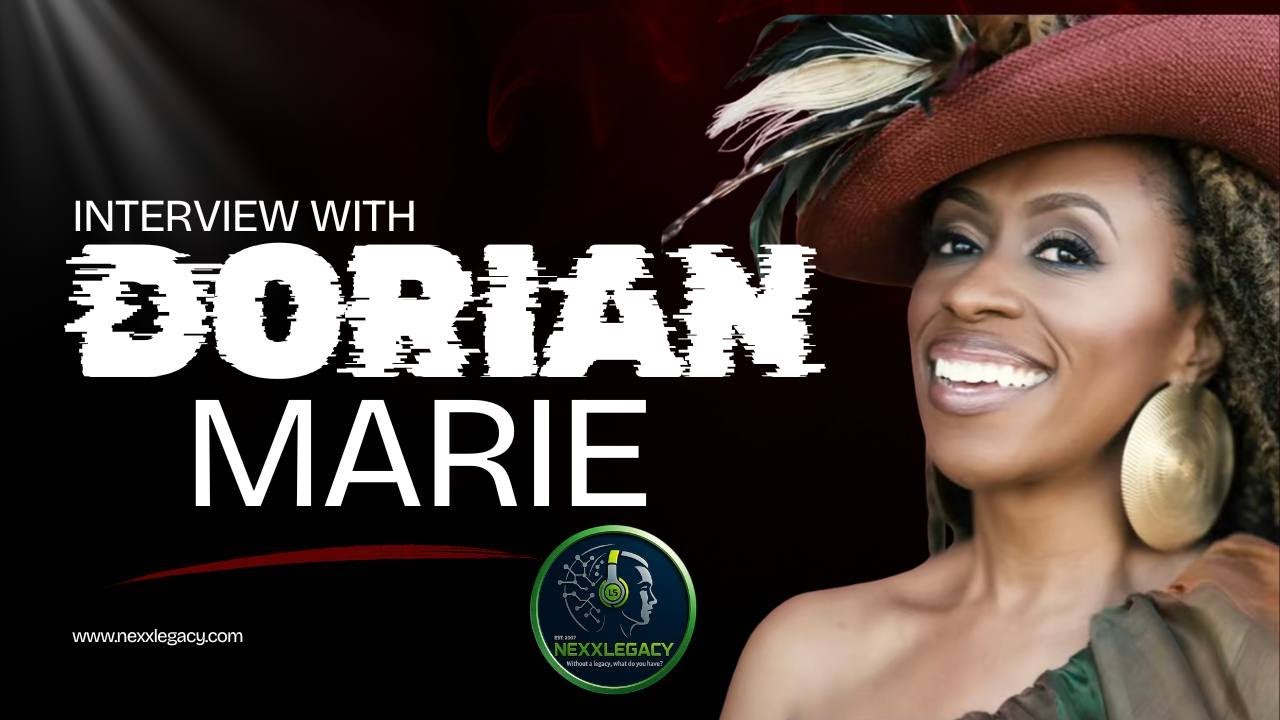Dorian Marie Returns to Nexxlegacy: A New Chapter Begins