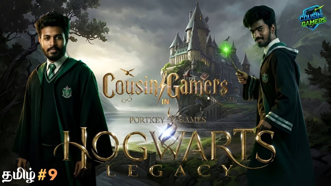 Hogwarts Legacy 🔥🔴Tamil Gameplay | Ultimate Magic Adventure Begins | Cousin Gamers | Sandy | Krish |