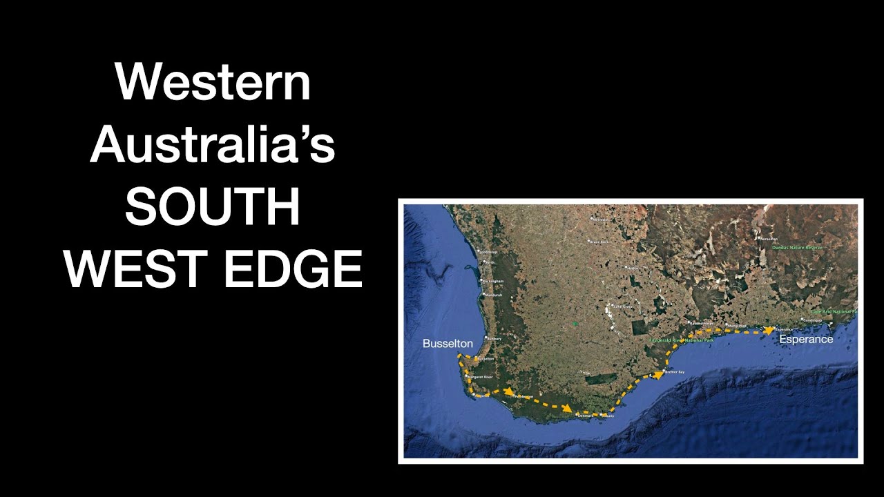 Western Australia's South West Edge