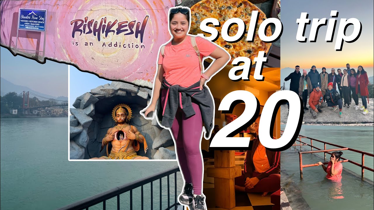 I went on a SOLO TRIP at 20!🚂🗻 (at my own expense) RISHIKESH-part 1