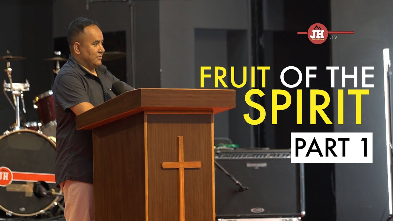 Fruit of the Spirit, Part 1 // Solomon Rai II Joshua cell