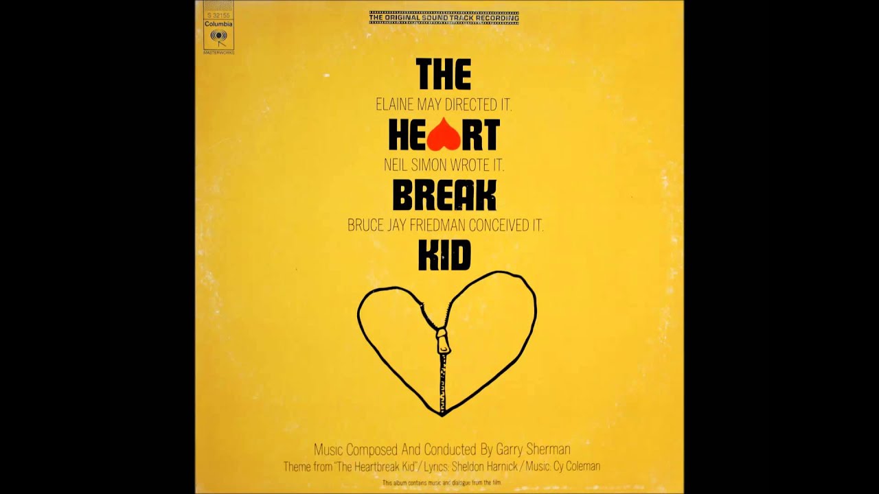 The Heartbreak Kid -1972 - Theme from 'The Heartbreak Kid' (Vocal) - Bill Dean