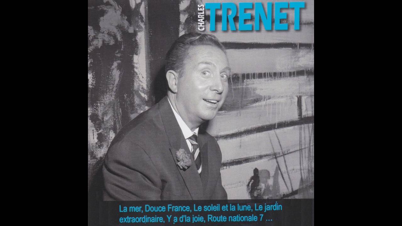 Charles Trénet - Mes jeunes années