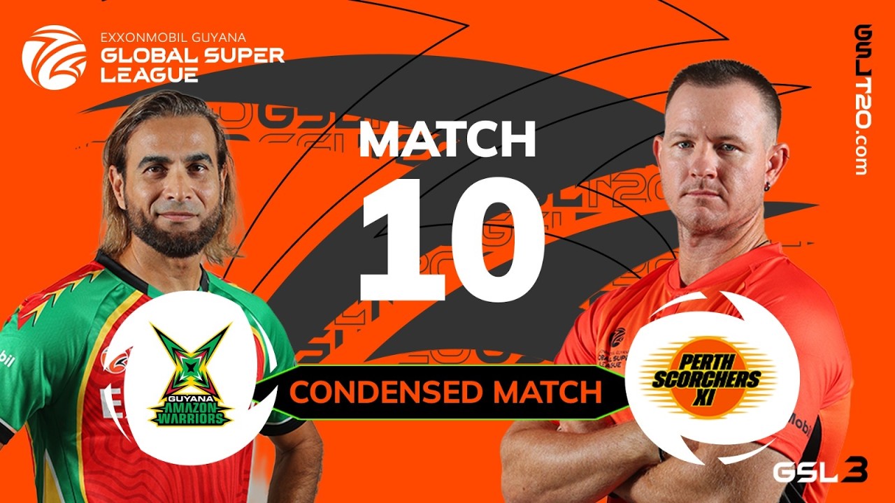 Condensed Match| Guyana Amazon Warriors vs Perth Scorchers XI | GSL 2026