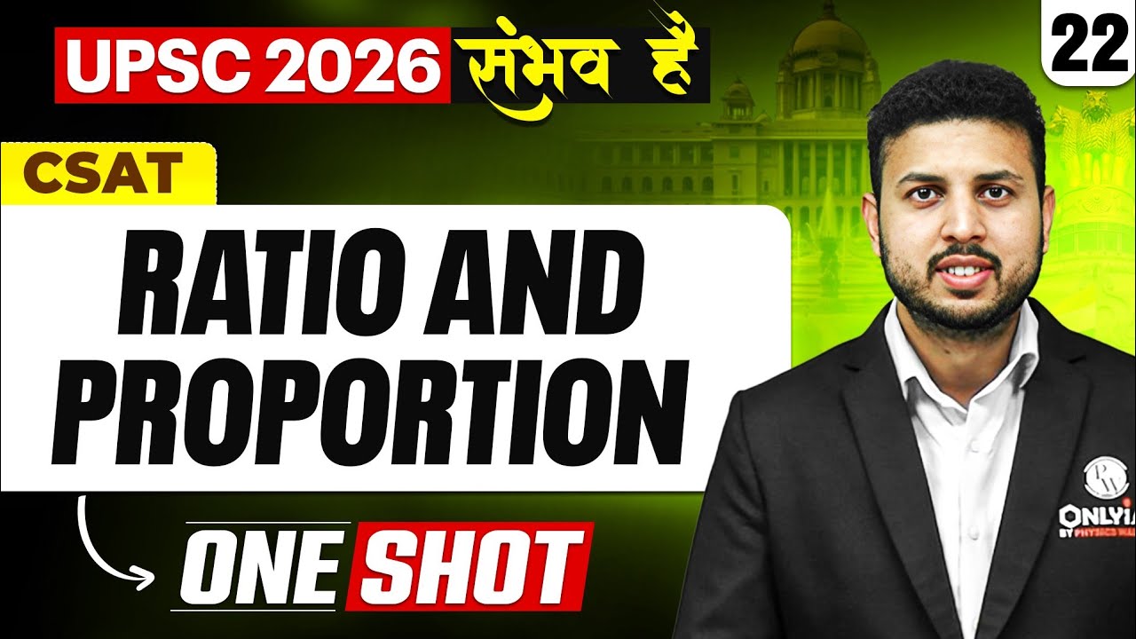 Complete CSAT | UPSC CSAT Ratio And Proportion | UPSC 2026 -27 | ONE SHOT🔥