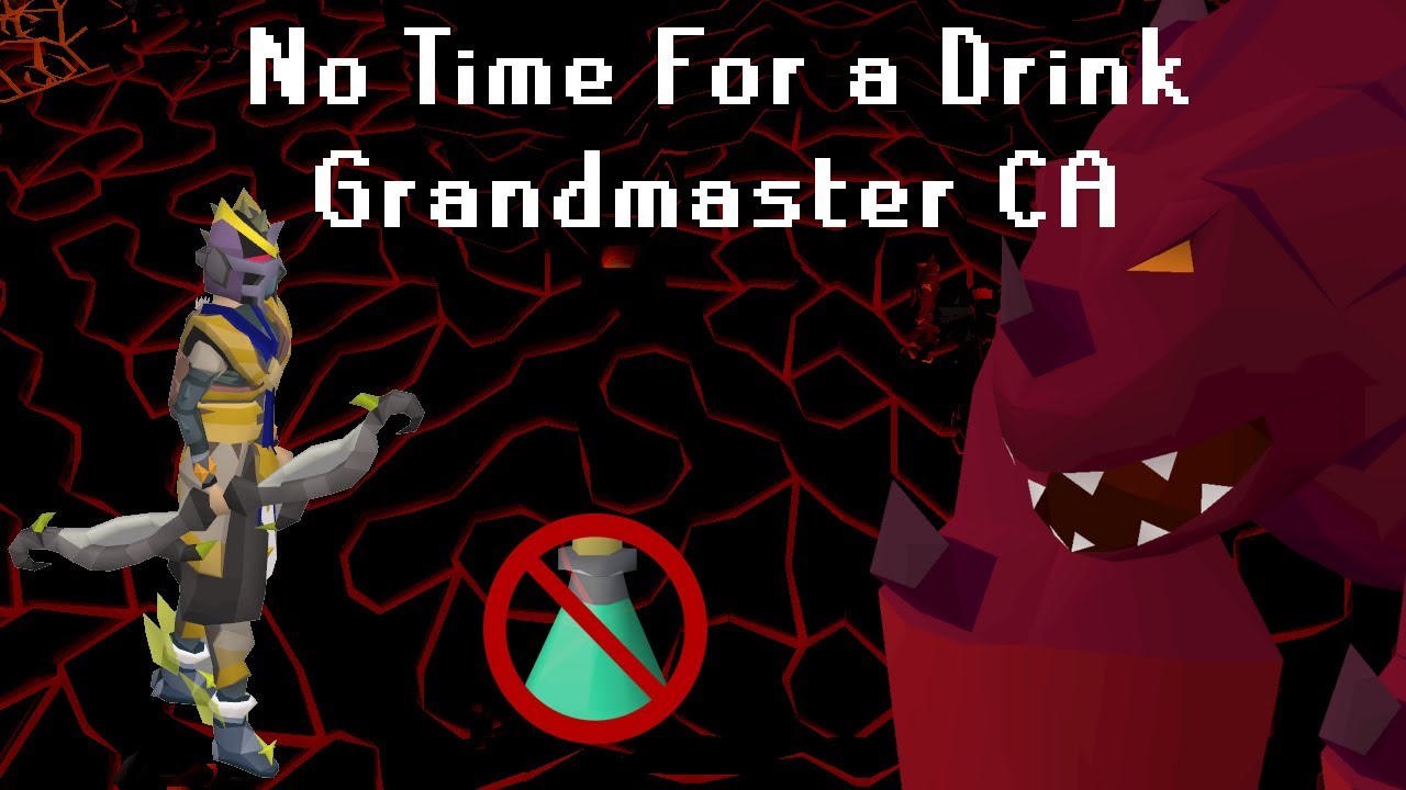 No Time for a Drink - OSRS Grandmaster Combat Achievement CA - No 1 Tick Flick, No Sweets, Plugins