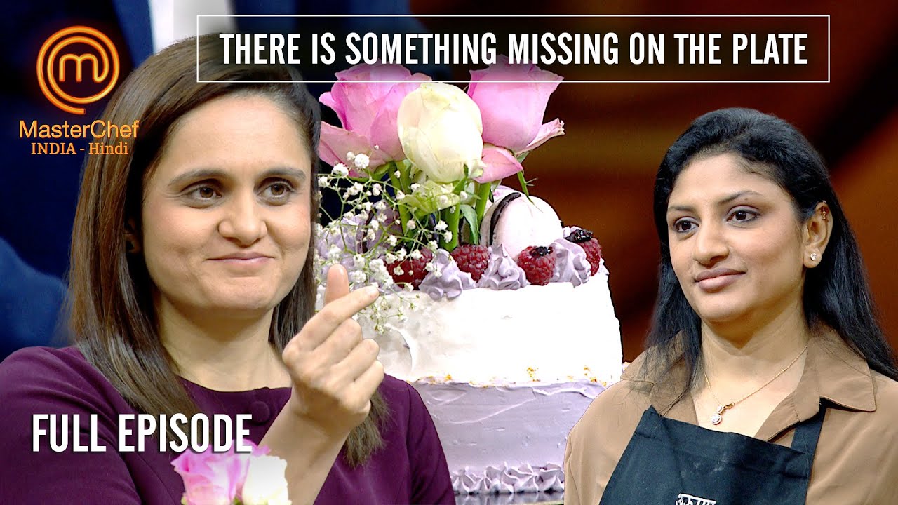 Guest Chef के आने से बड़ा Pressure | MasterChef India | Full Episode