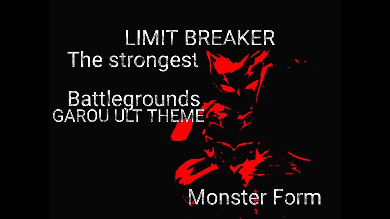 LIMIT BREAKER | TSB  THEME | Extended Ultimate