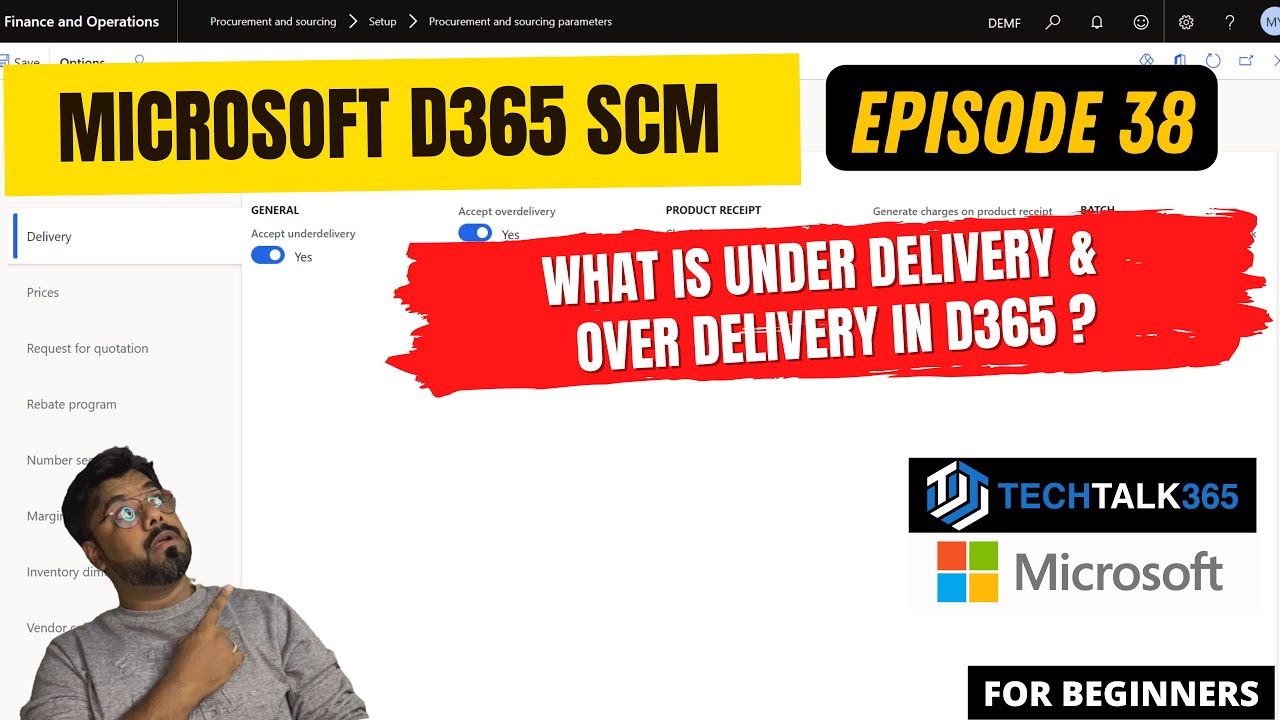 ЭПИЗОД 38 | Недопоставка и перепоставка в заказе на покупку в Dynamics 365