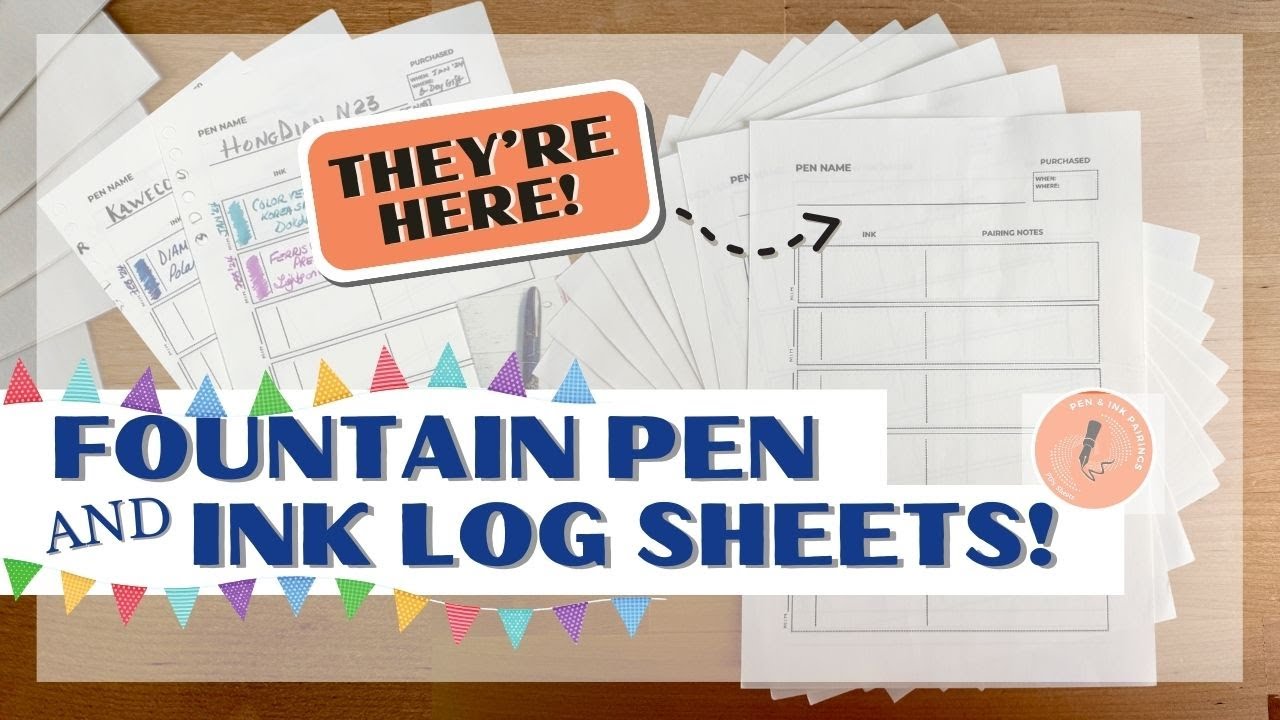 Pen & Ink Pairings Log for Fountain Pens | All About the PIPs Sheets | 2024