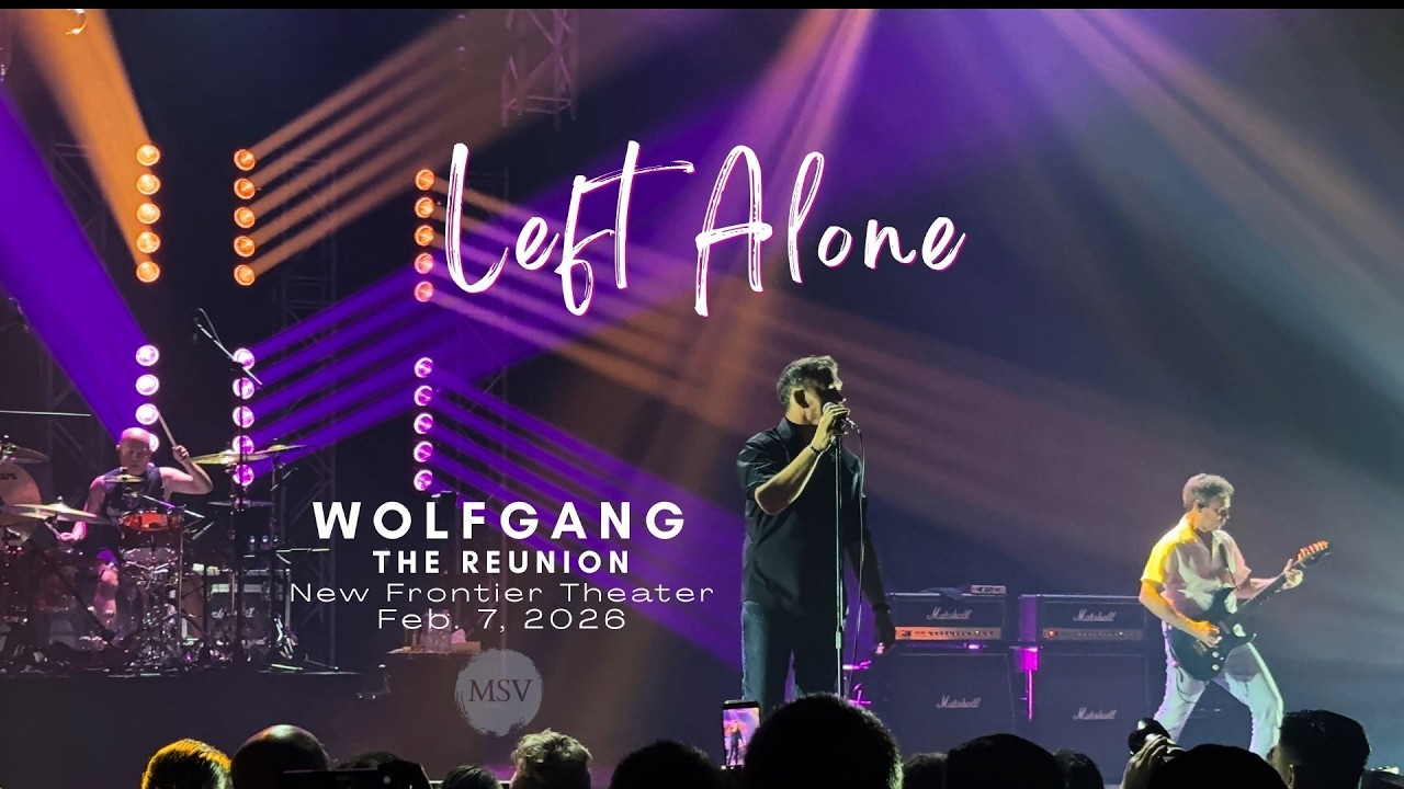 Wolfgang The Reunion 2026 - Left Alone