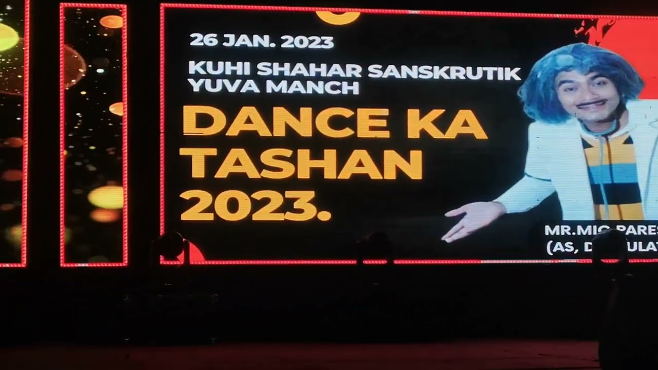 Dance Ka Tashan 2023 | Kuhi | Vlog | Nagpur | Maharashtra | Anchor Paresh | Mr.Mic.Paresh