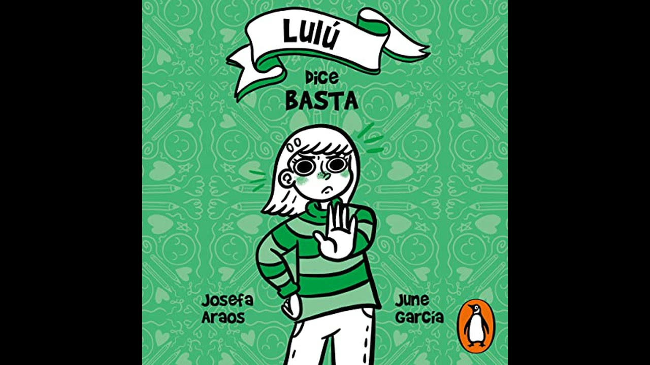 Lulu dice basta Audio Libro por Josefa Araos