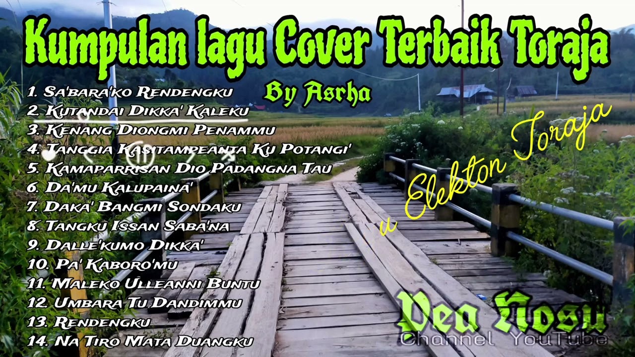 Lagu Elekton Toraja Paling Enak Untuk Perjalanan