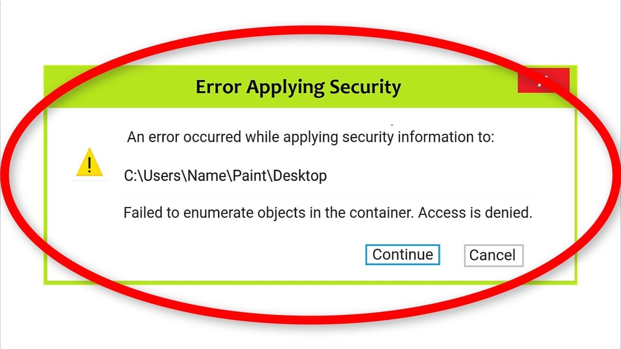 How To Fix Failed To Enumerate Objects In The Container || Access Is Denied Windows 10/8/7