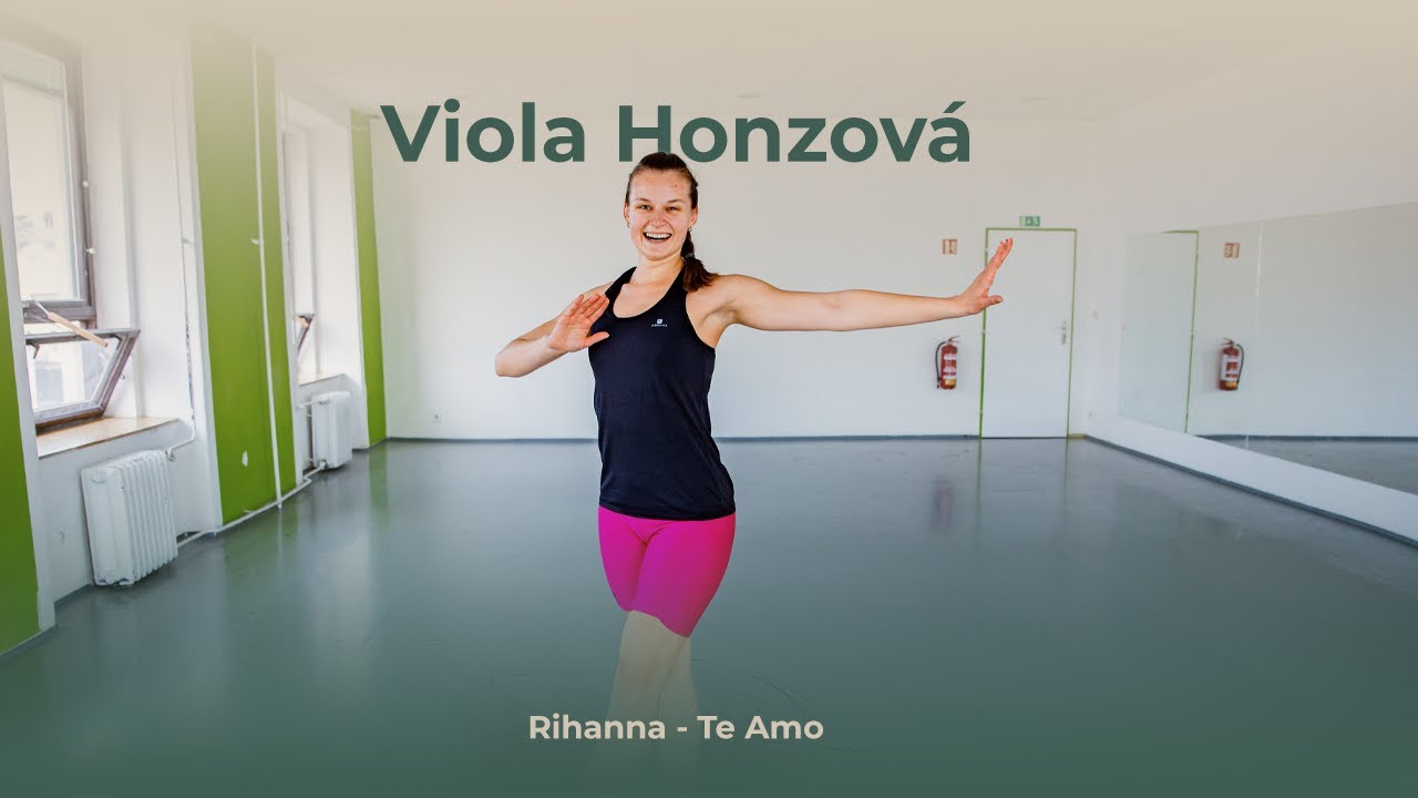 Te Amo (Rihanna) - choreografie Viola Honzová #dance #zumba
