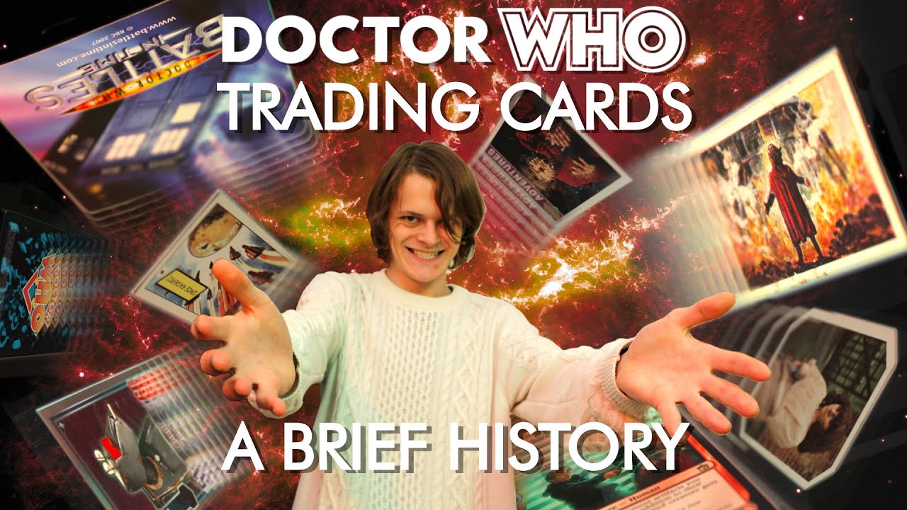 A Brief History of Doctor Who Trading Cards | A Doctor Who Video
