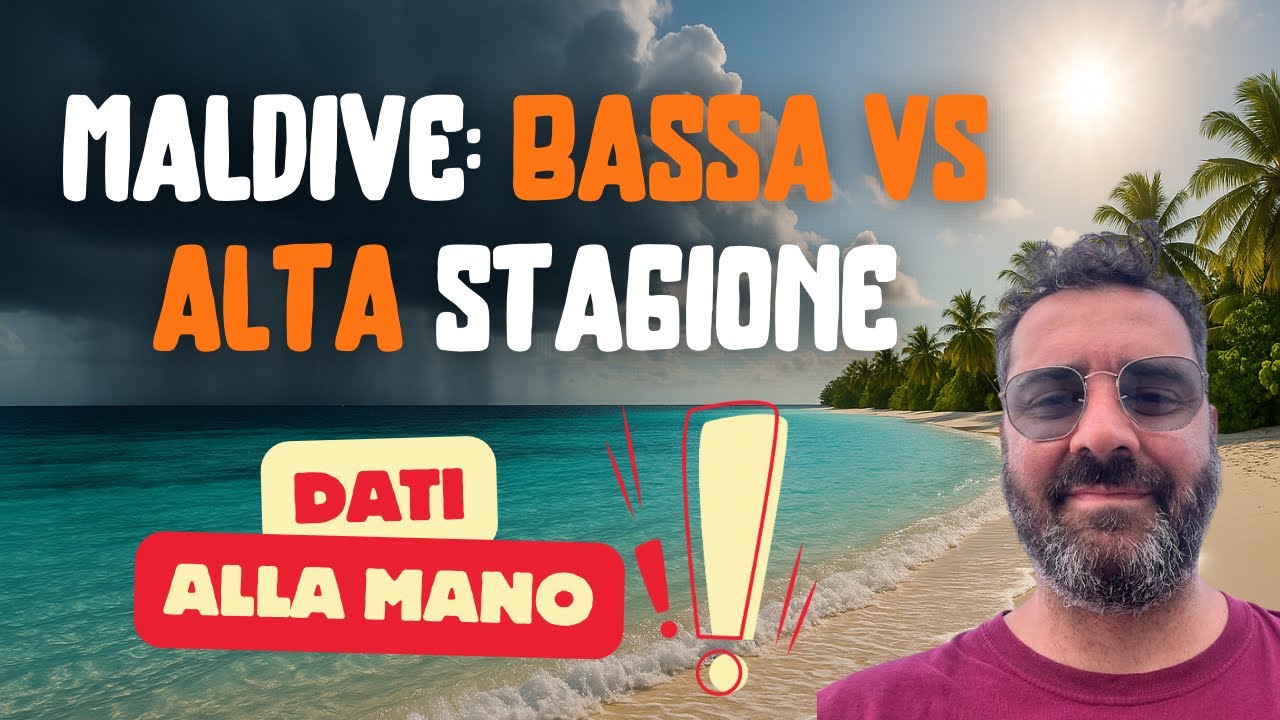 Maldive: bassa o alta stagione? Ecco i dati!