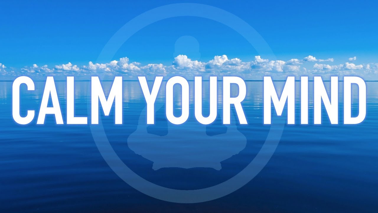 Guided Mindfulness Meditation on Calming the Mind - Breath and Sky (9 minutes)