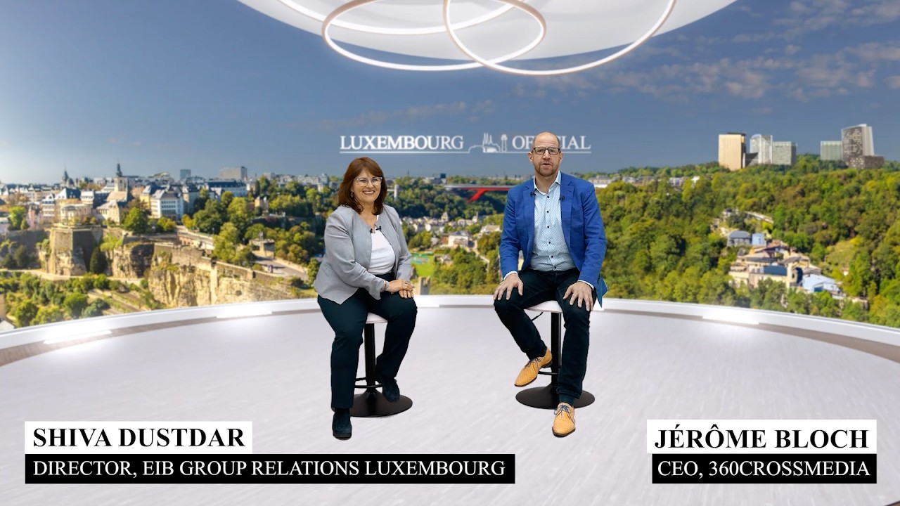 LuxembourgOfficial: Interview with Shiva Dustdar (EIB Group)