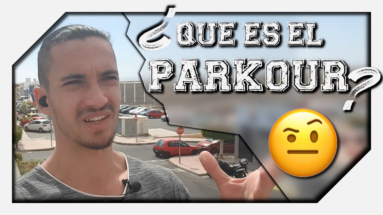 🤔 &iquest;QUE ES EL PARKOUR? &iquest;SIRVE PARA ALGO EL PARKOUR? | PATRIOLO