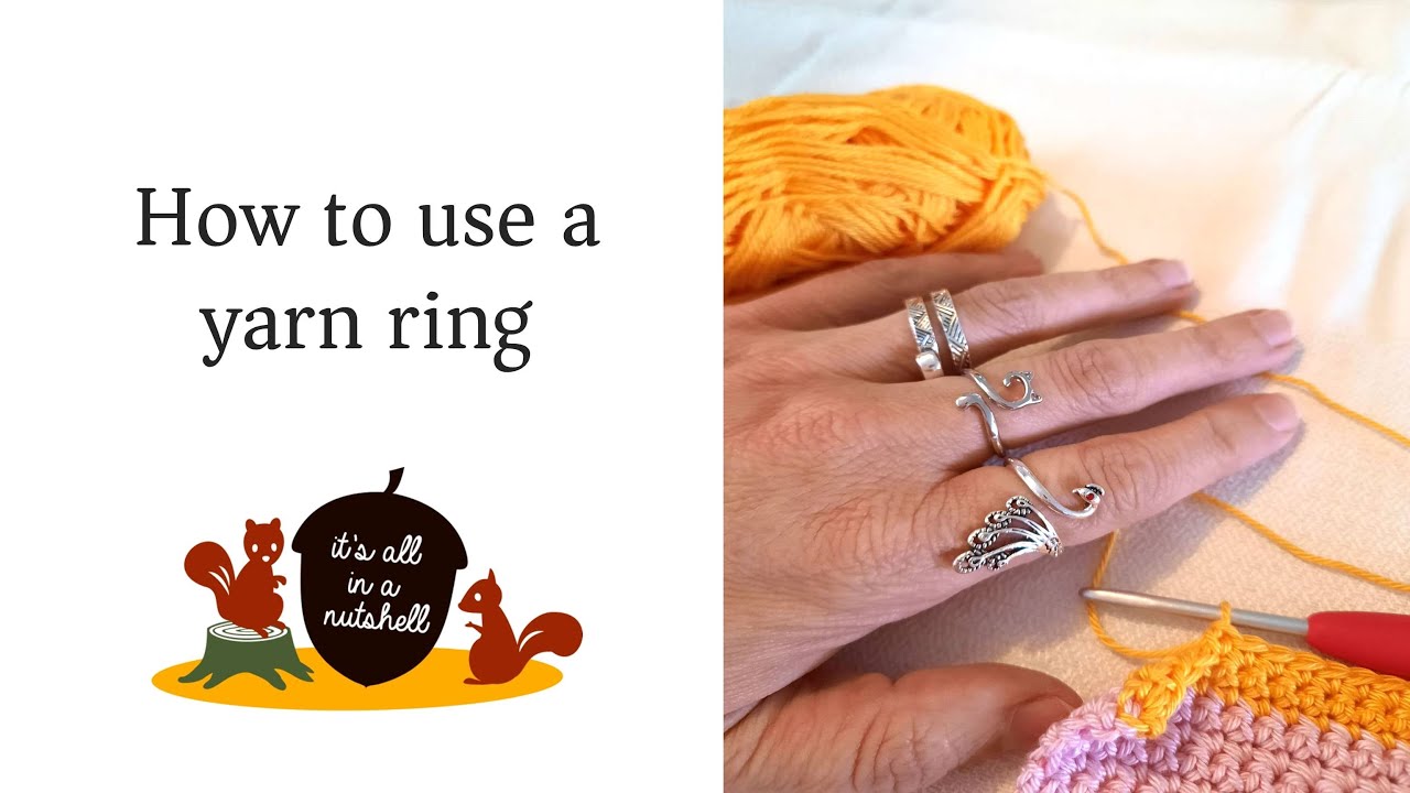 How to use a crochet yarn ring / tension ring