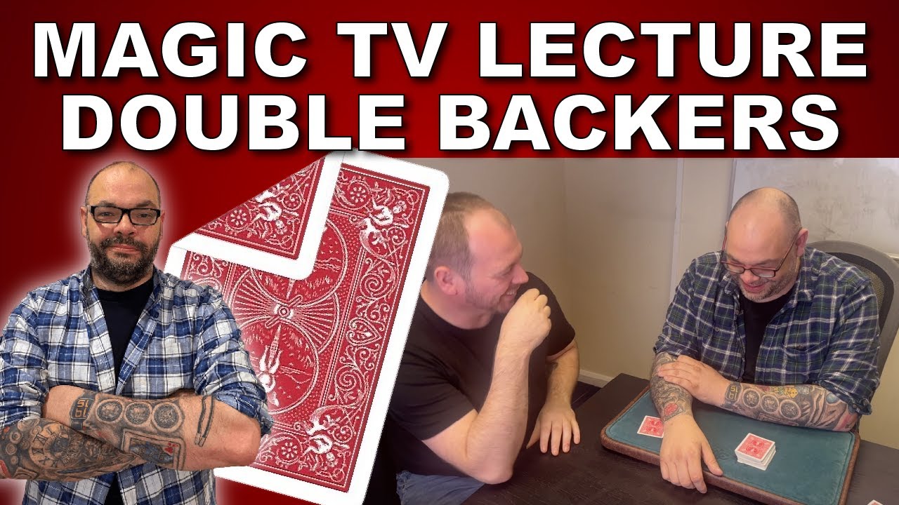 Magic TV Lecture - Everything About The Double Backer